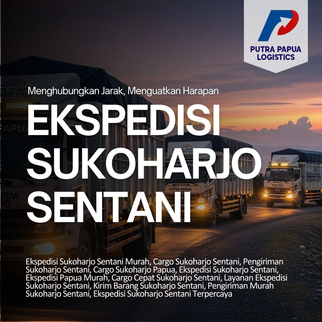 Ekspedisi Sukoharjo Sentani