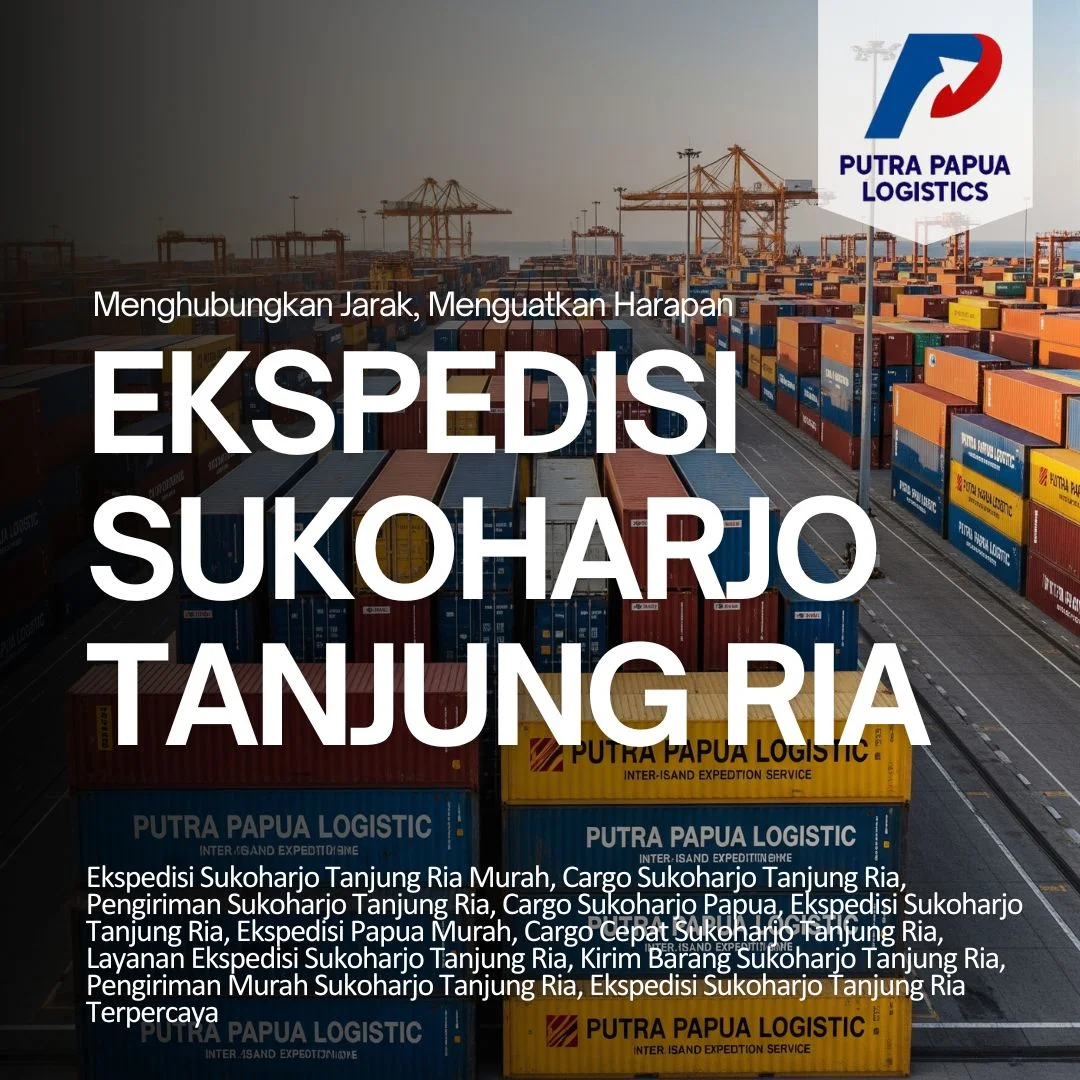 Ekspedisi Sukoharjo Tanjung Ria