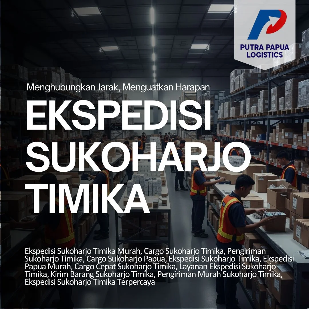 Ekspedisi Sukoharjo Timika