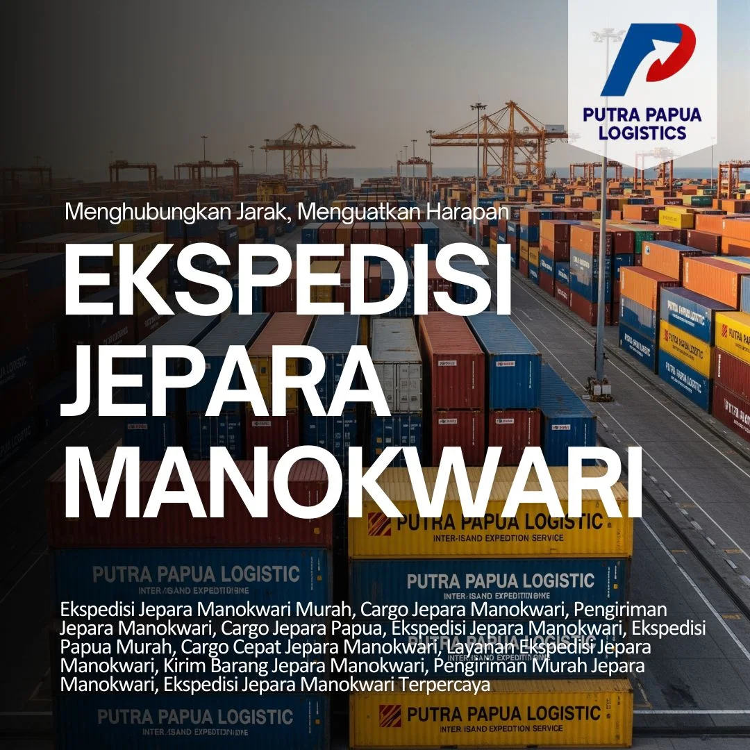 Ekspedisi Jepara Manokwari