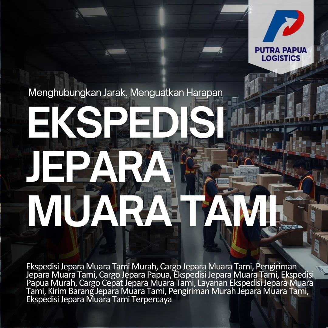 Ekspedisi Jepara Muara Tami
