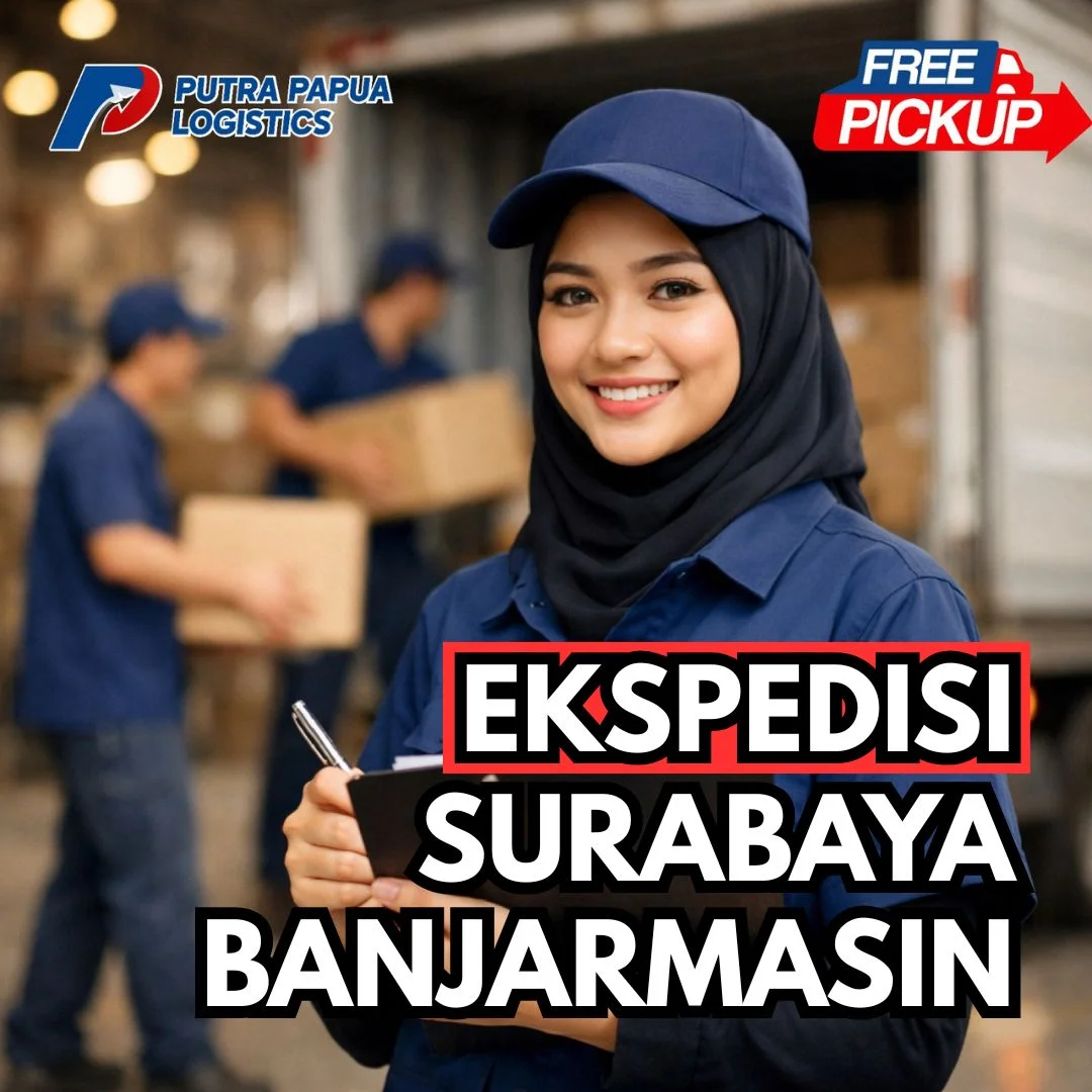 Ekspedisi Surabaya Banjarmasin