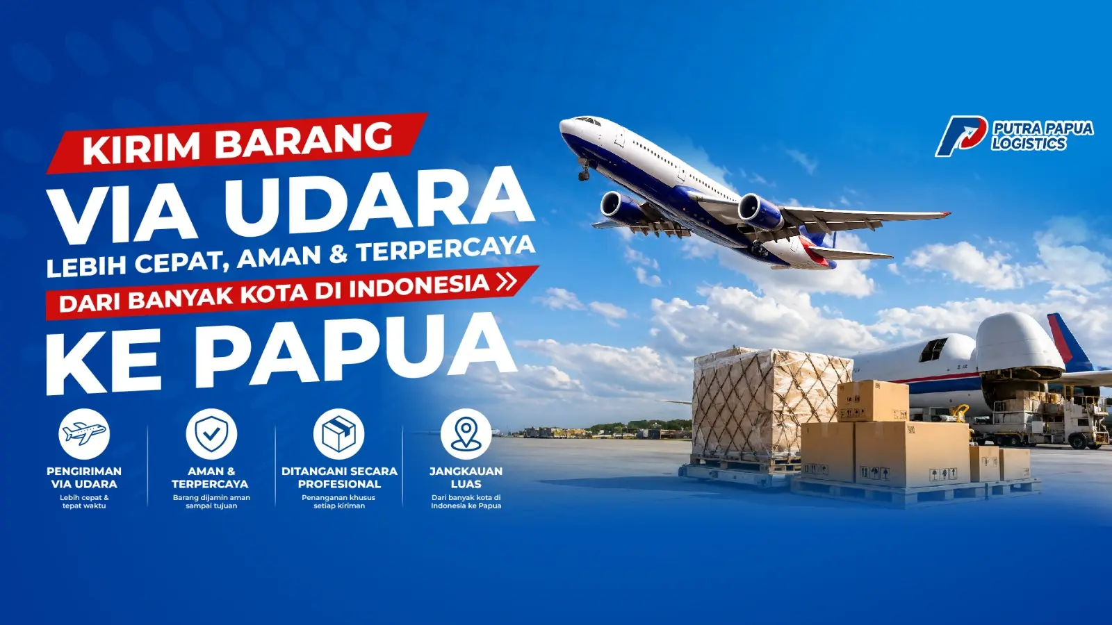 Putra Papua Logistics - Udara