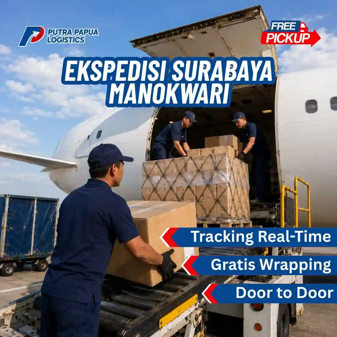 Ekspedisi Surabaya Manokwari Via Udara